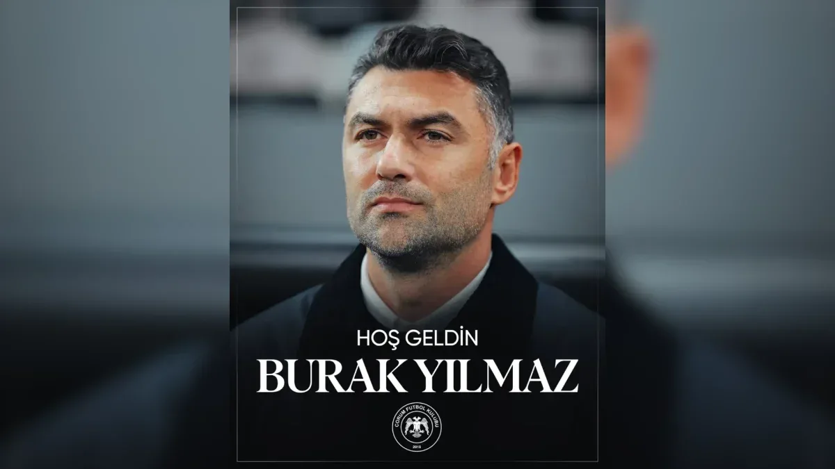 Çorum FK’da 24 saatte değişen rota: Yeni dönem Burak Yılmaz’a Emanet