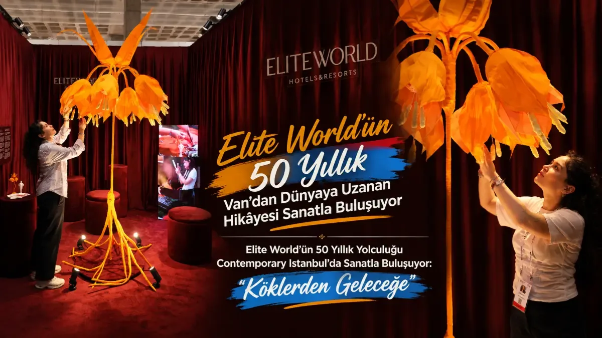 Elite World’ün 50 Yıllık Van’dan dünyaya uzanan hikâyesi sanatla buluşuyor