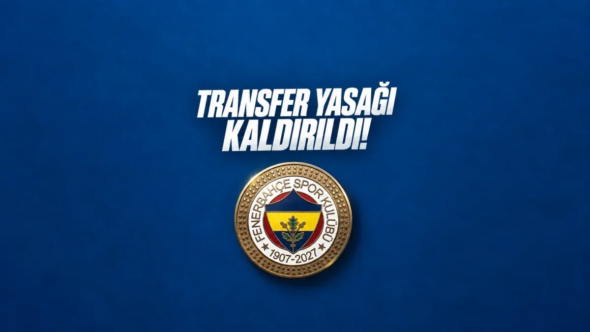 Fenerbahçe’nin transfer yasağı kaldırıldı: FIFA’dan resmi işlem tamamlandı