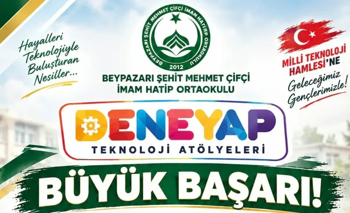 Beypazarı’nda 3 öğrenci Deneyap Teknoloji Atölyeleri’ne katılmaya hak kazandı